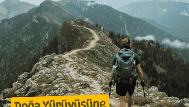 Doğa Yürüyüşüne Başlama Rehberi